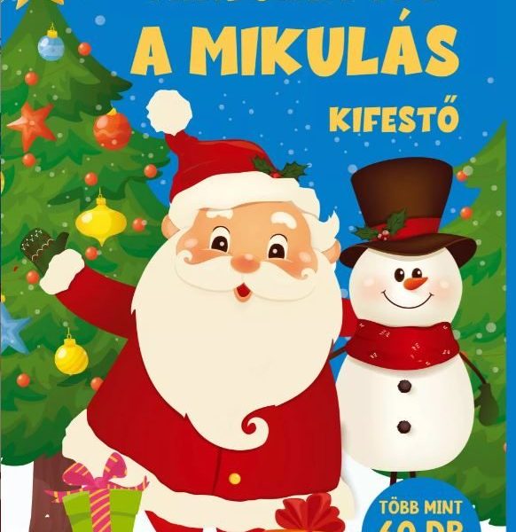 MINDJÁRT ITT A MIKULÁS - KIFESTŐ