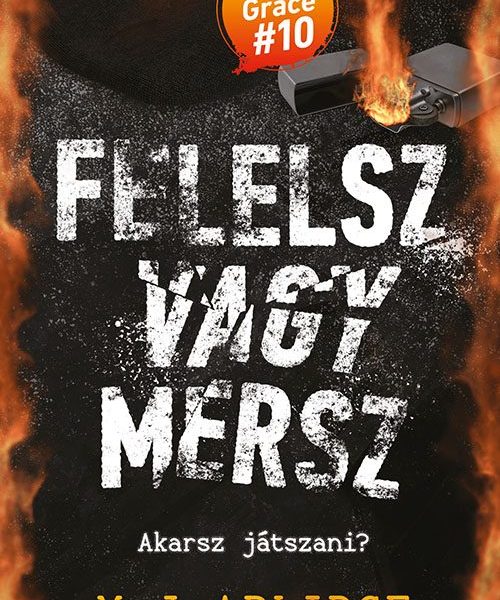 FELELSZ VAGY MERSZ - AKARSZ JÁTSZANI?