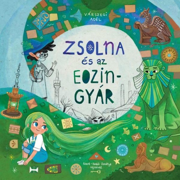 ZSOLNA ÉS AZ EOZINGYÁR