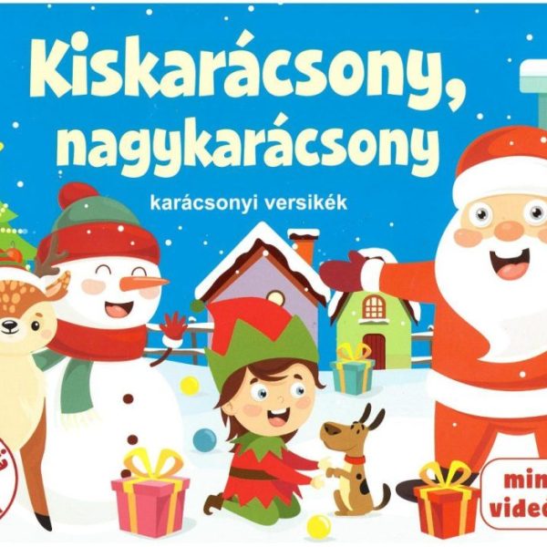 KISKARÁCSONY, NAGYKARÁCSONY - KARÁCSONYI VERSIKÉK