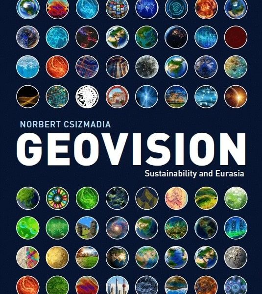 GEOVISION I-II. - SUSTAINABILITY AND EURASIA