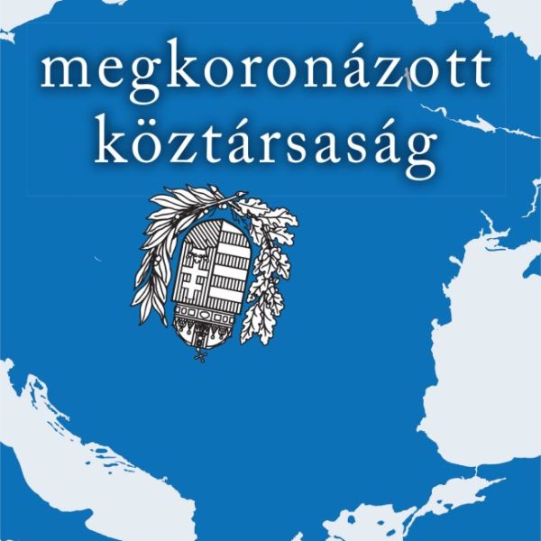 MEGKORONÁZOTT KÖZTÁRSASÁG