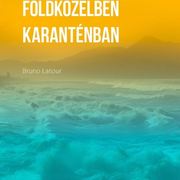 FÖLDKÖZELBEN KARANTÉNBAN