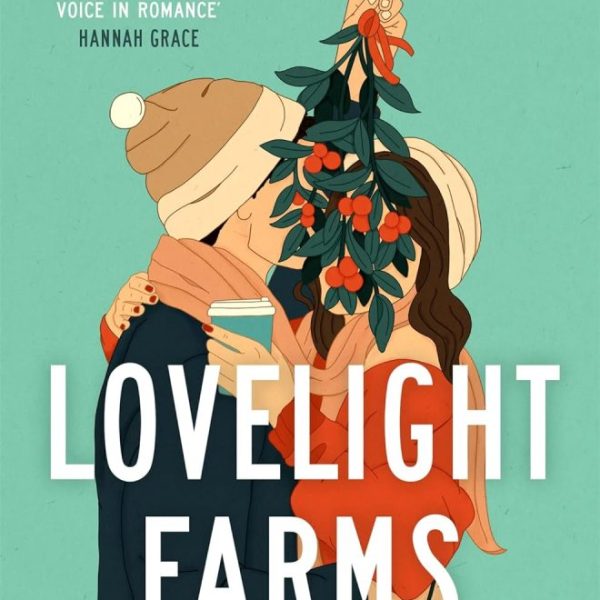 LOVELIGHT FARMS (LOVELIGHT SERIES, BOOK 1)