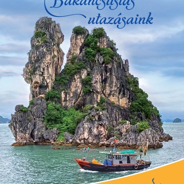 BAKANCSLISTÁS UTAZÁSAINK