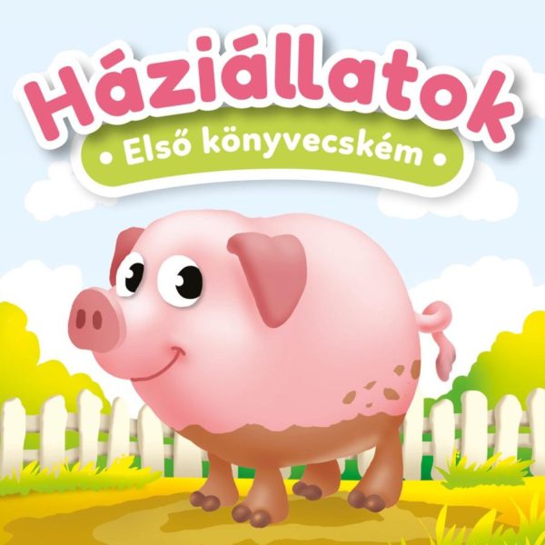 HÁZIÁLLATOK - ELSŐ KÖNYVECSKÉM