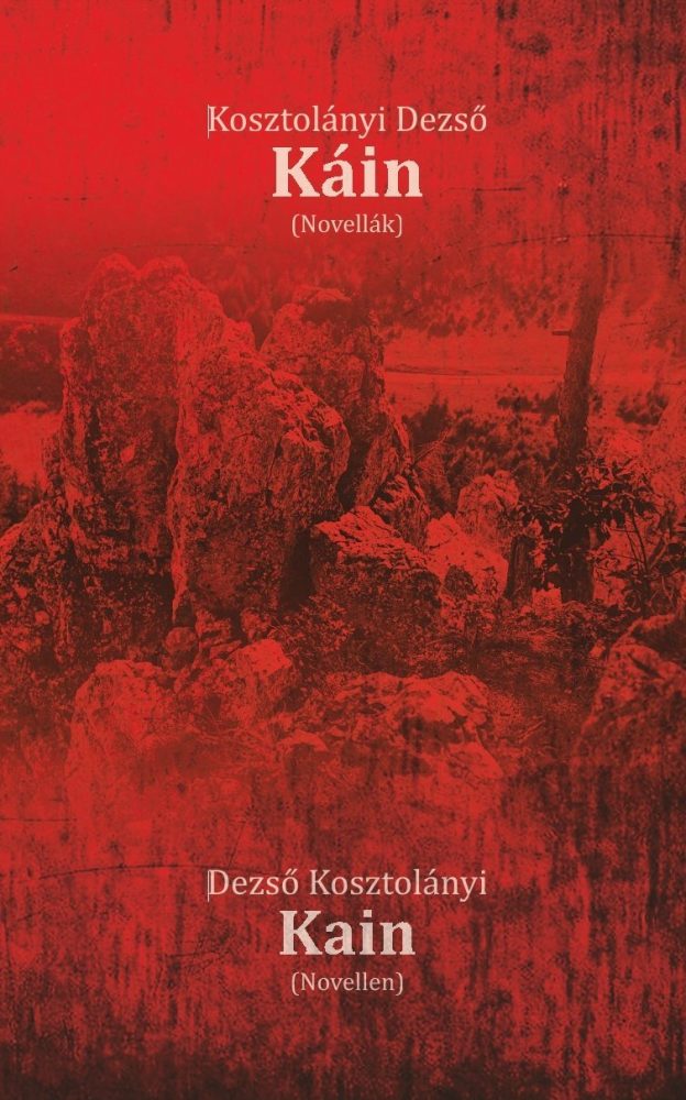 KÁIN (NOVELLÁK) - KÉTNYELVŰ
