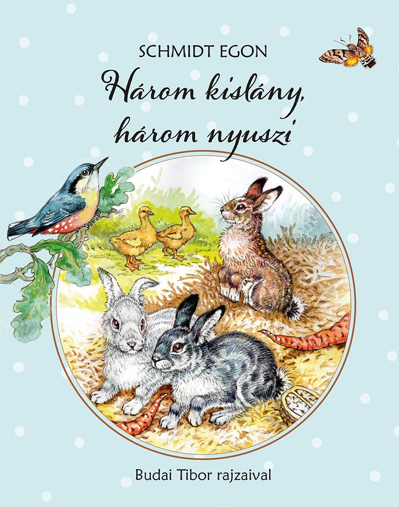 HÁROM KISLÁNY, HÁROM NYUSZI