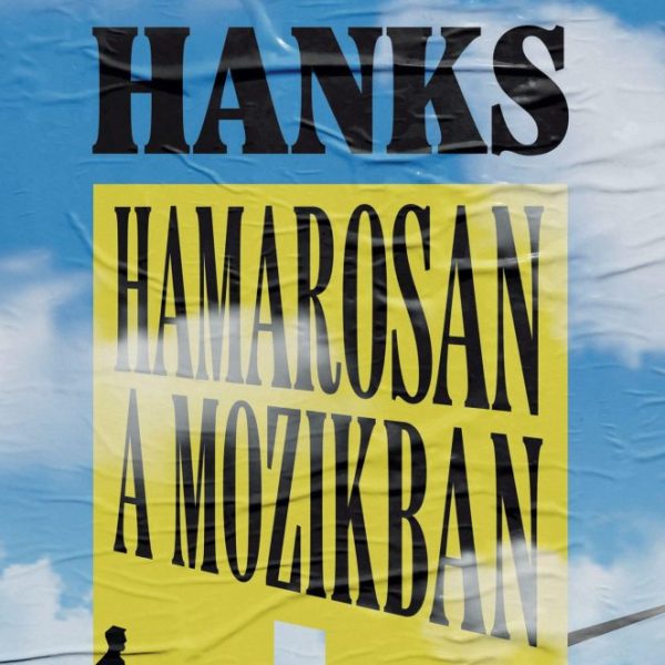 HAMAROSAN A MOZIKBAN