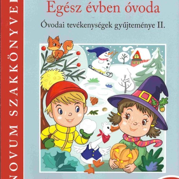 EGÉSZ ÉVBEN ÓVODA ŐSZ-TÉL