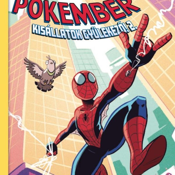 PÓKEMBER: KISÁLLATOK GYÜLEKEZŐ! 2. - ELSŐ MARVEL-GYŰJTEMÉNYEM 2.