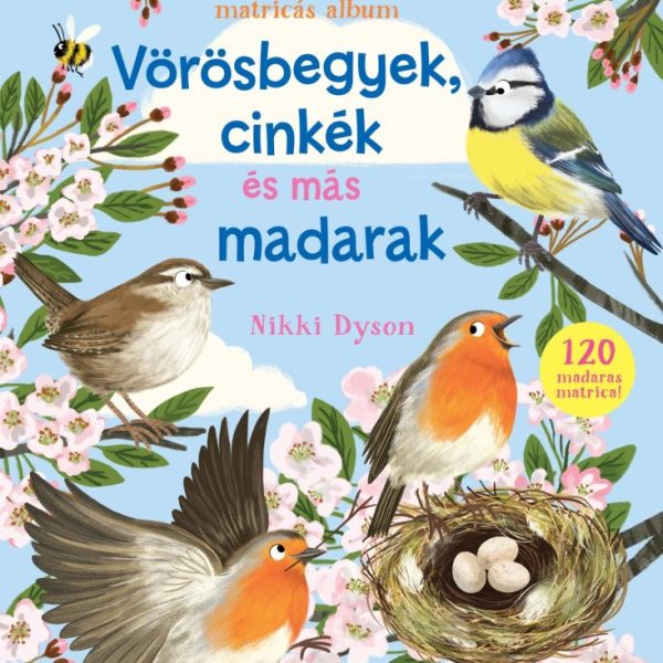 VÖRÖSBEGYEK, CINKÉK ÉS MÁS MADARAK - TERMÉSZETBÚVÁR MATRICÁS ALBUM