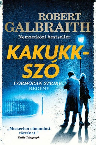 KAKUKKSZÓ - CORMORAN STRIKE 1.