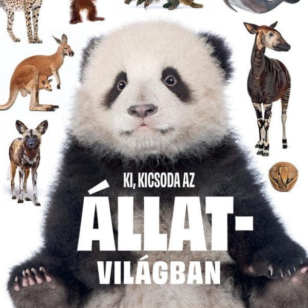 KI KICSODA AZ ÁLLATVILÁGBAN?