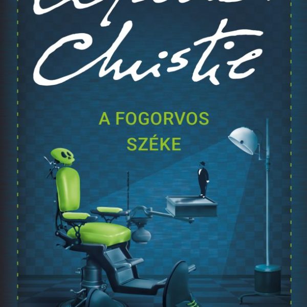 A FOGORVOS SZÉKE