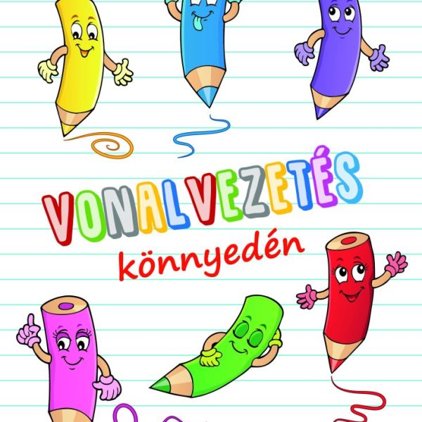 VONALVEZETÉS KÖNNYEDÉN