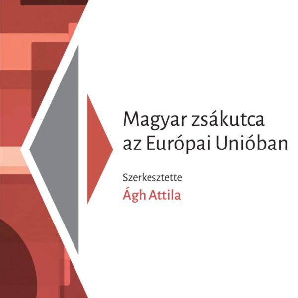 MAGYAR ZSÁKUTCA AZ EURÓPAI UNIÓBAN