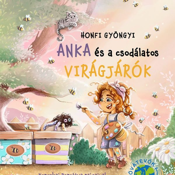 ANKA ÉS A CSODÁLATOS VIRÁGJÁRÓK