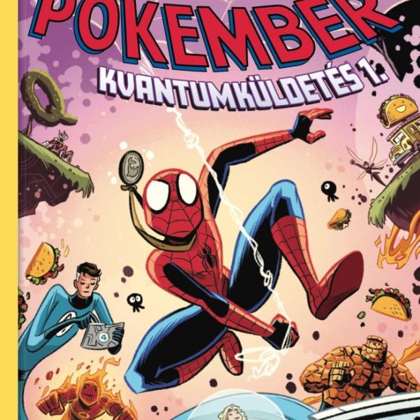 ELSŐ MARVEL GYŰJTEMÉNYEM 3. - PÓKEMBER - KVANTUMKÜLDETÉS 1.