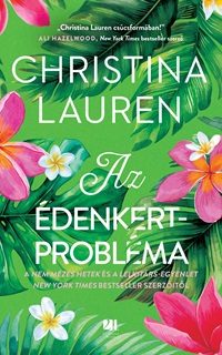 AZ ÉDENKERTPROBLÉMA - ÉLDEKORÁLT