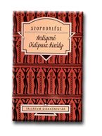 ANTIGONÉ - OIDIPUSZ KIRÁLY - TALENTUM DIÁKKÖNYVTÁR -