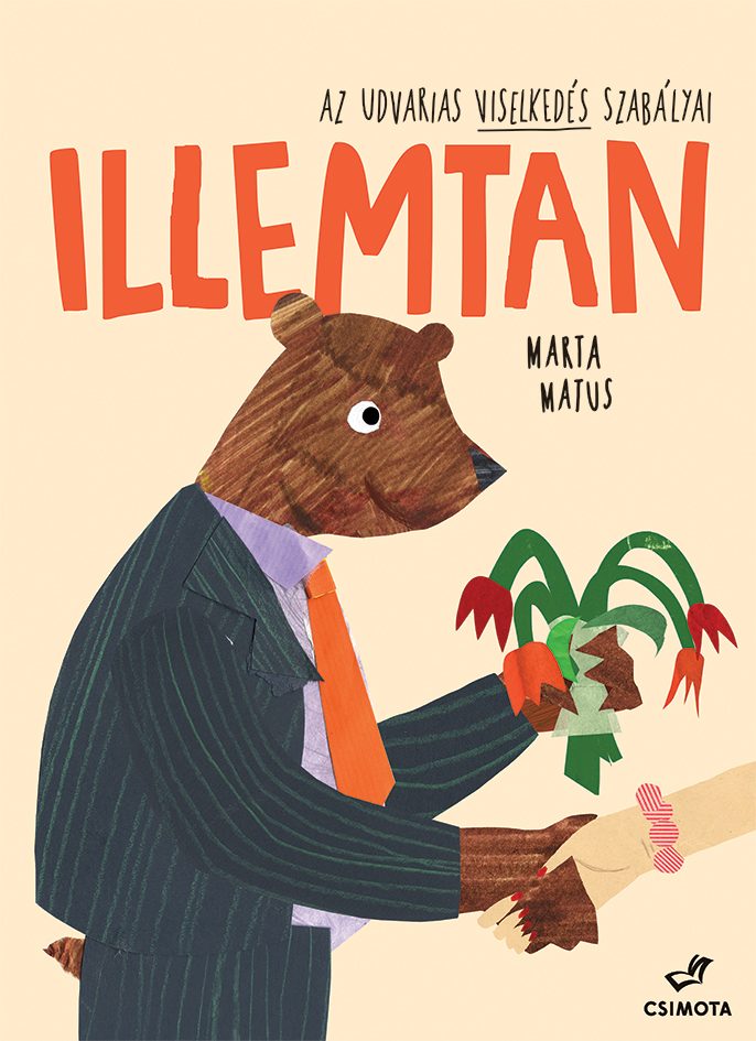 ILLEMTAN - AZ UDVARIAS VISELKEDÉS SZABÁLYAI