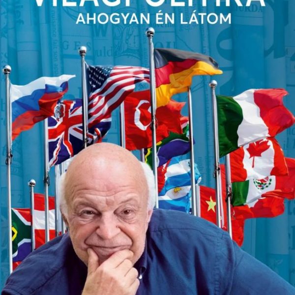 VILÁGPOLITIKA AHOGYAN ÉN LÁTOM