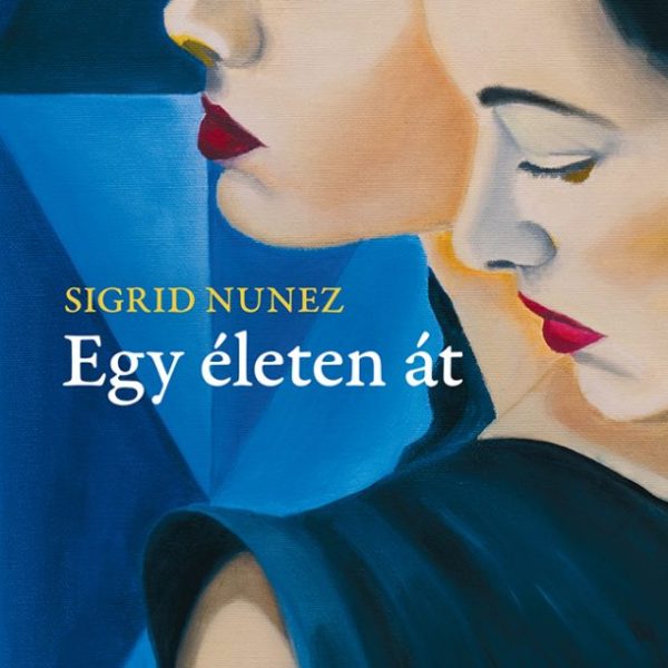 EGY ÉLETEN ÁT