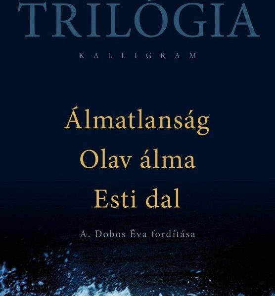 TRILÓGIA-ÁLMATLANSÁG, OLAV ÁLMA, ESTI DAL