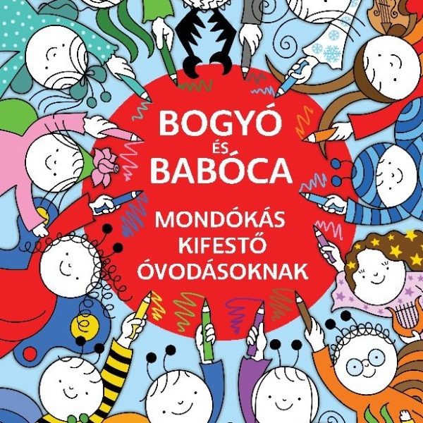 BOGYÓ ÉS BABÓCA - MONDÓKÁS KIFESTŐ ÓVODÁSOKNAK