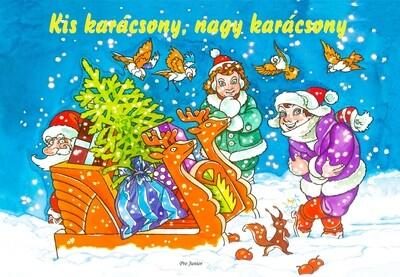 KIS KARÁCSONY, NAGY KARÁCSONY