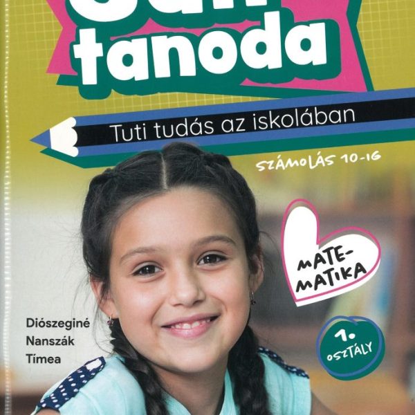 SULITANODA - MATEMATIKA 1. OSZT. SZÁMOLÁS 10-IG - FOGL. MUNKAFÜZET
