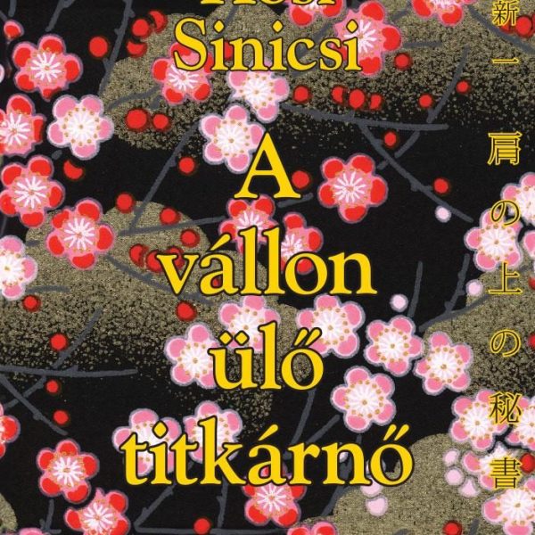 A VÁLLON ÜLŐ TITKÁRNŐ