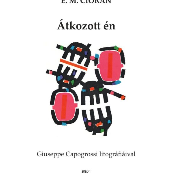 ÁTKOZOTT ÉN