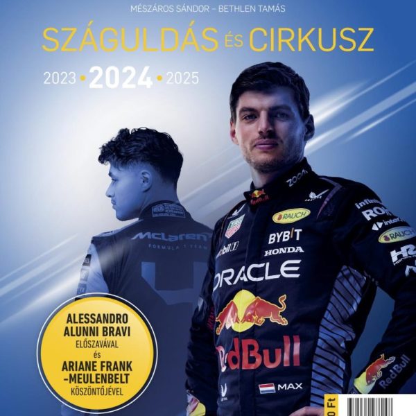 SZÁGULDÁS ÉS CIRKUSZ 2024
