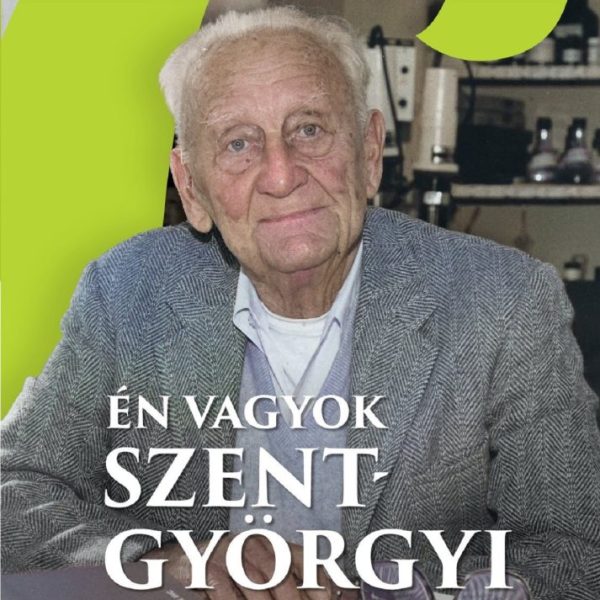 ÉN VAGYOK SZENT-GYÖRGYI III. RÉSZ
