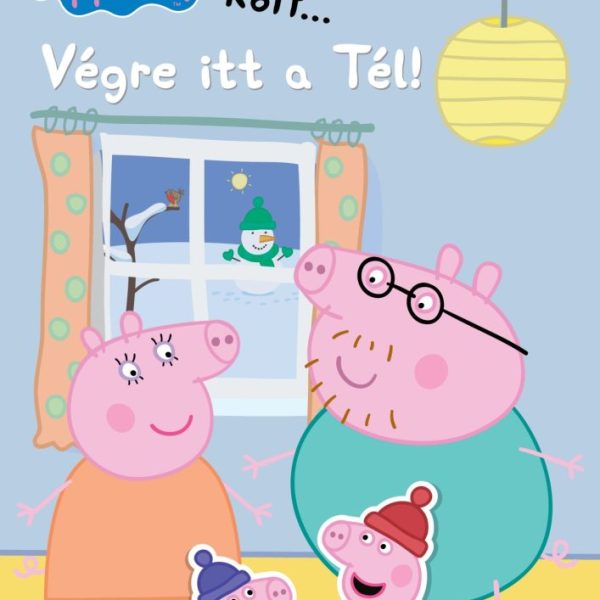 PEPPA MALAC - VÉGRE ITT A TÉL! - TÖBB MINT 45 MATRICÁVAL