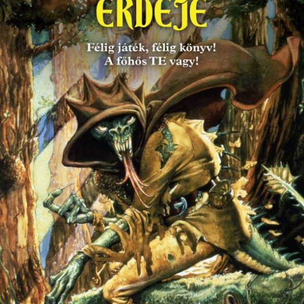 A VÉGZET ERDEJE - FÉLIG JÁTÉK, FÉLIG KÖNYV! A FŐHŐS TE VAGY!