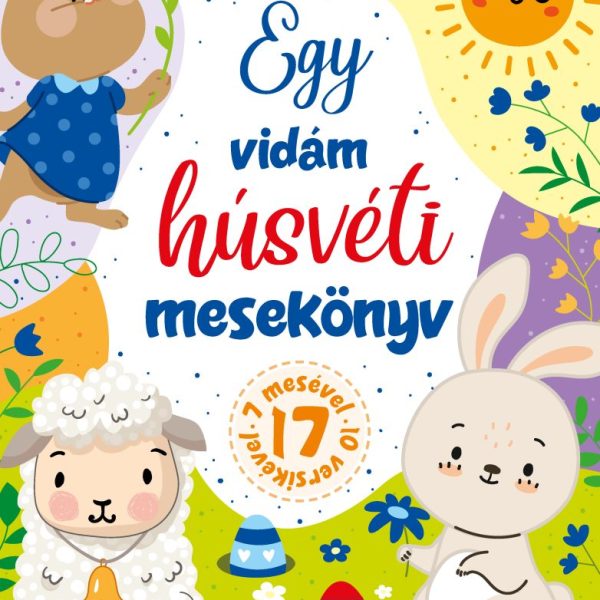 EGY VIDÁM HÚSVÉTI MESEKÖNYV