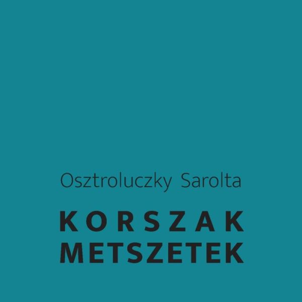KORSZAKMETSZETEK