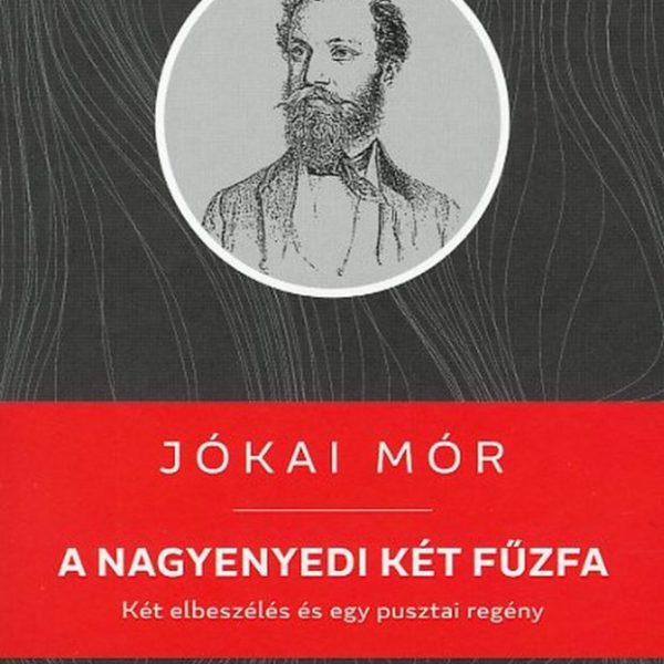 A NAGYENYEDI KÉT FŰZFA - KELLO DIÁKKÖNYVTÁR