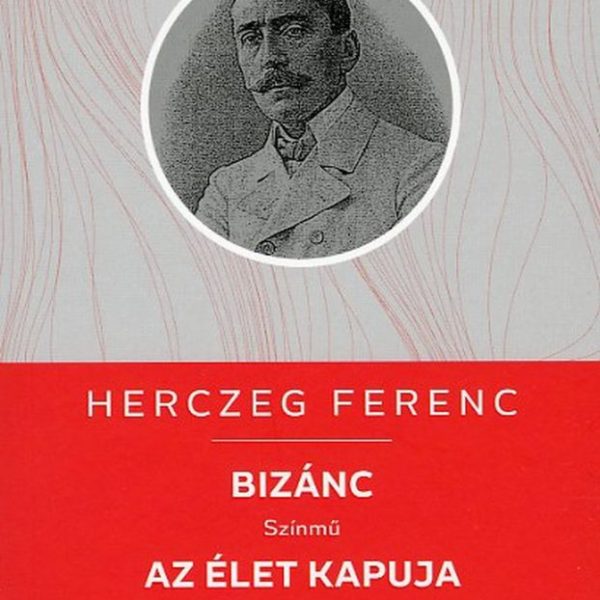 BIZÁNC / AZ ÉLET KAPUJA - KELLO DIÁKKÖNYVTÁR