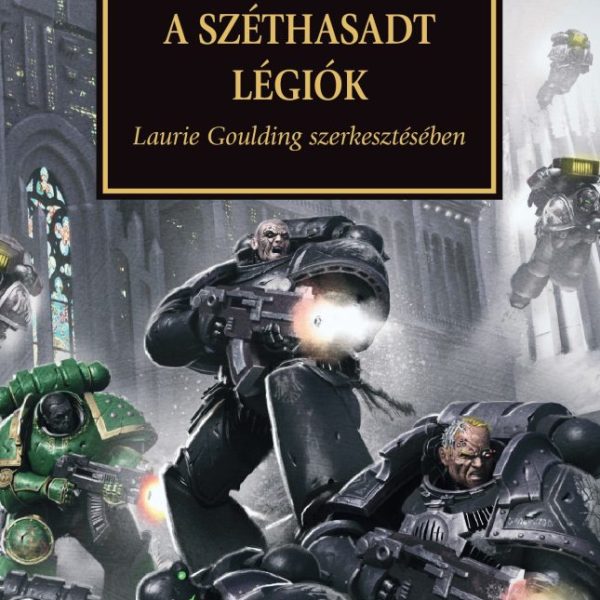 A SZÉTHASADT LÉGIÓK
