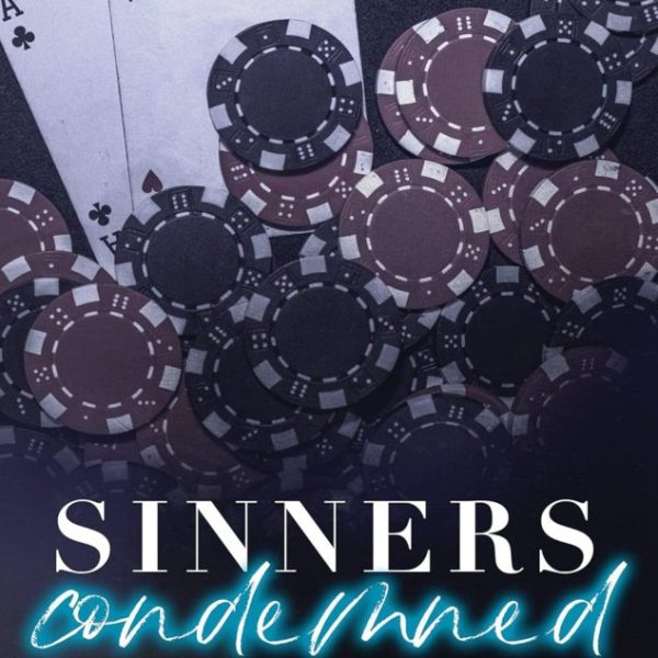 SINNERS CONDEMNED - ELÍTÉLT BŰNÖSÖK - ÉLFESTETT