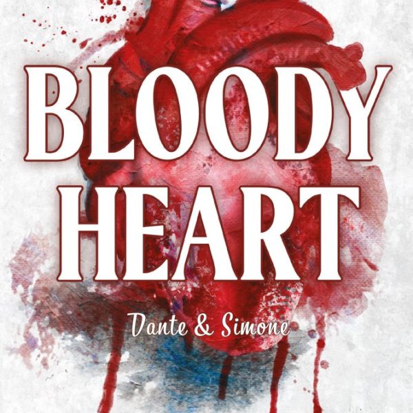 BLOODY HEART - ALVILÁGI ROMÁNC ( DANTE&SIMONE)  ÉLDEKORÁLT