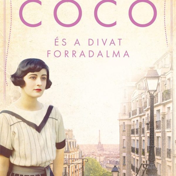 COCO ÉS A DIVAT FORRADALMA
