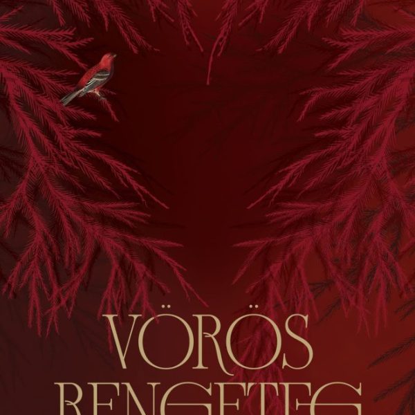 VÖRÖS RENGETEG