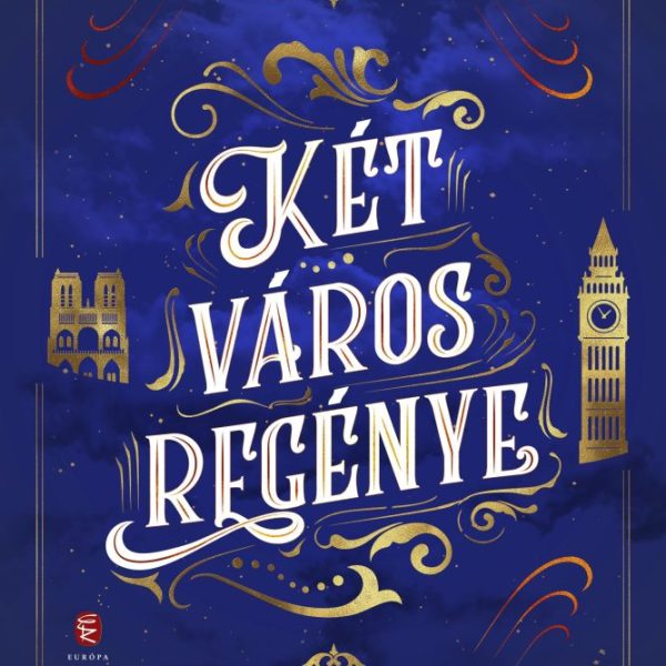 KÉT VÁROS REGÉNYE