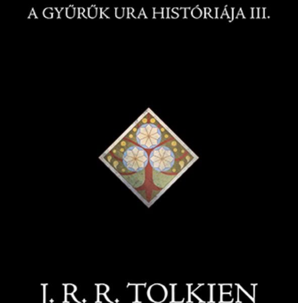 A GYŰRŰHÁBORÚ - A GYŰRŰK URA HISTÓRIÁJA III.