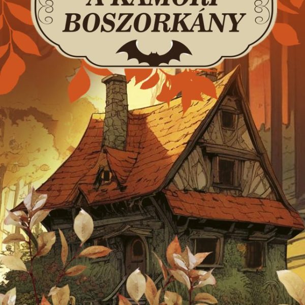 A KÁMORI BOSZORKÁNY